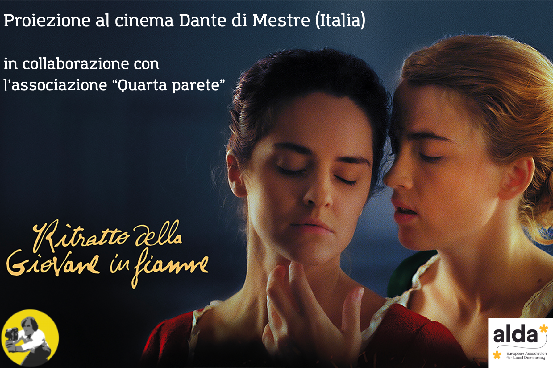 Proiezione "Il ritratto della giovane in fiamme" - Rassegna al Cinema Dante di Mestre. In collaborazione con l'Associazione "Quarta Parete".