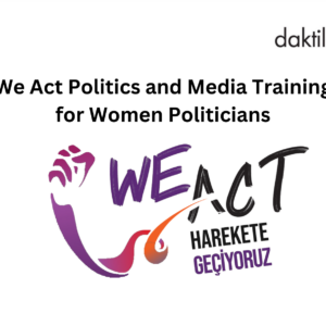 We Act Politics and Media Training for Women Politicians