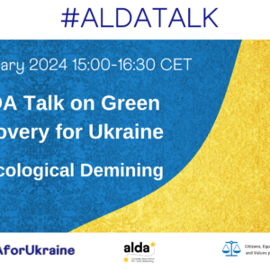 Discover the second event of the ALDA TALKS on GREEN RECOVERY FOR UKRAINE series, presented with the support of U-LEAD with Europe, with a focus on Ecological Demining.
