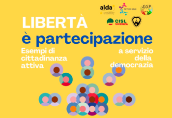 Libertà è partecipazione - Esempi di cittadinanza attiva a servizio della democrazia