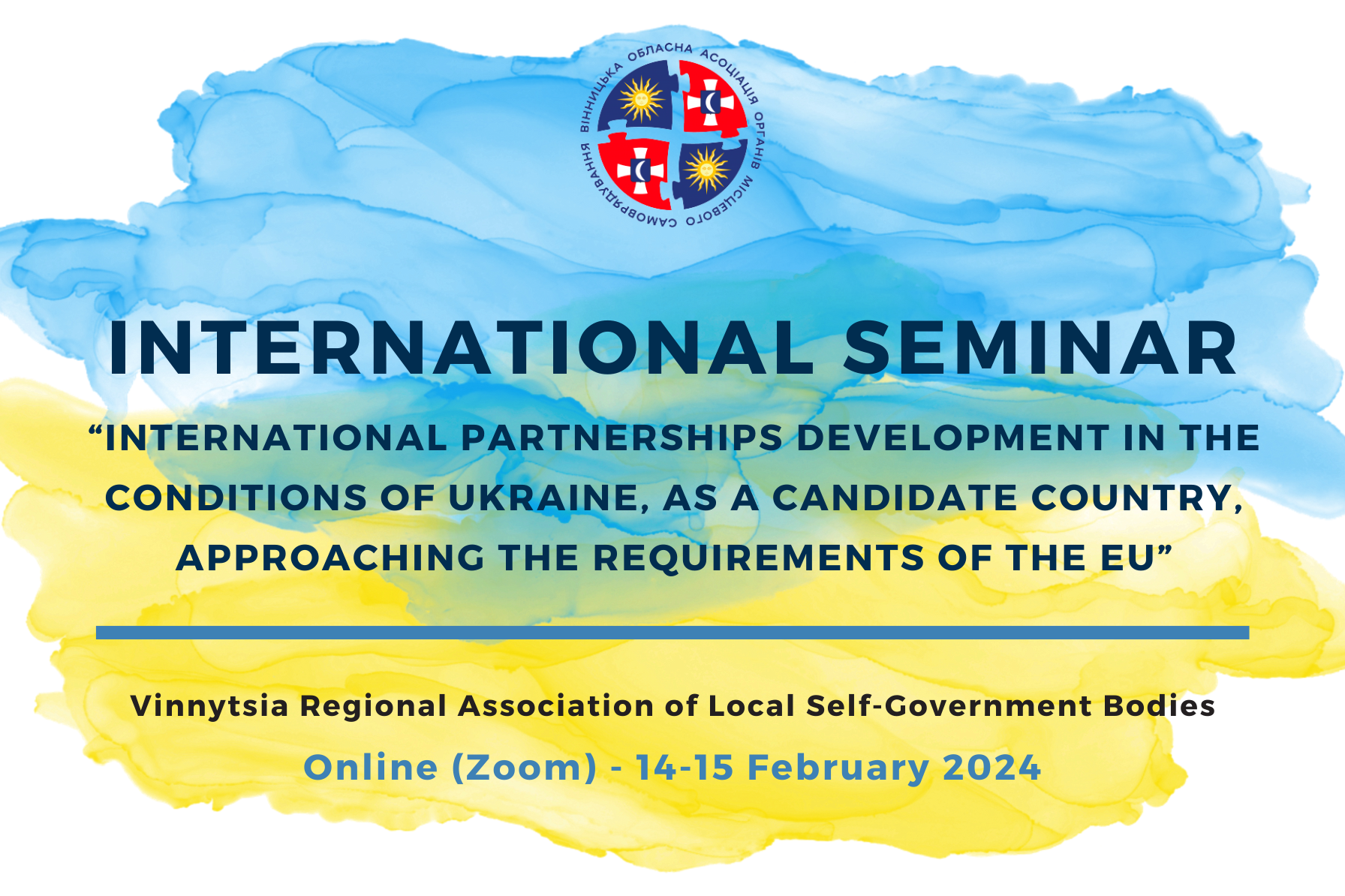 International seminar “International partnerships development in the conditions of Ukraine, as a candidate country, approaching the requirements of the EU"