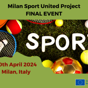 Milan Sport United Project Final Event