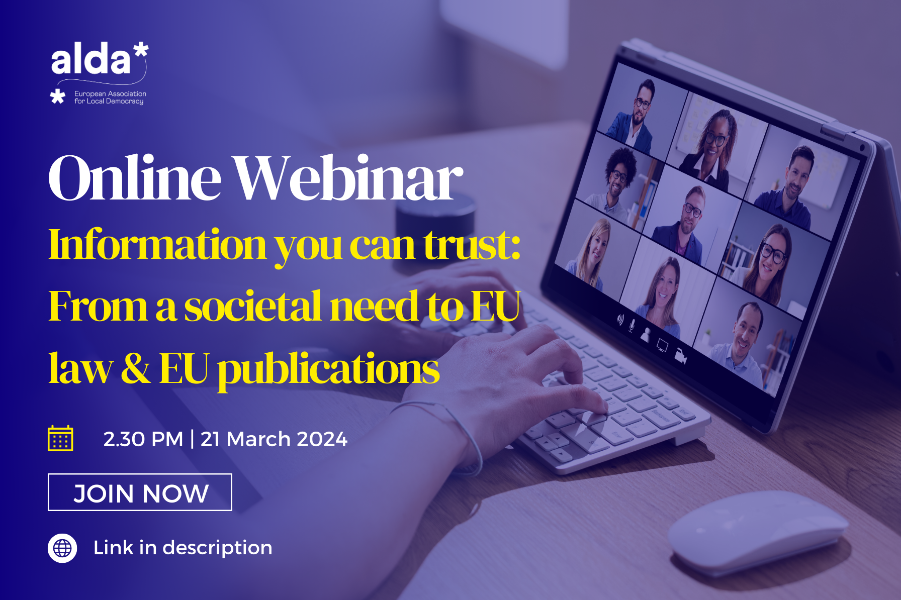 Webinar "Information you can trust: From a societal need to EU law and EU publications"