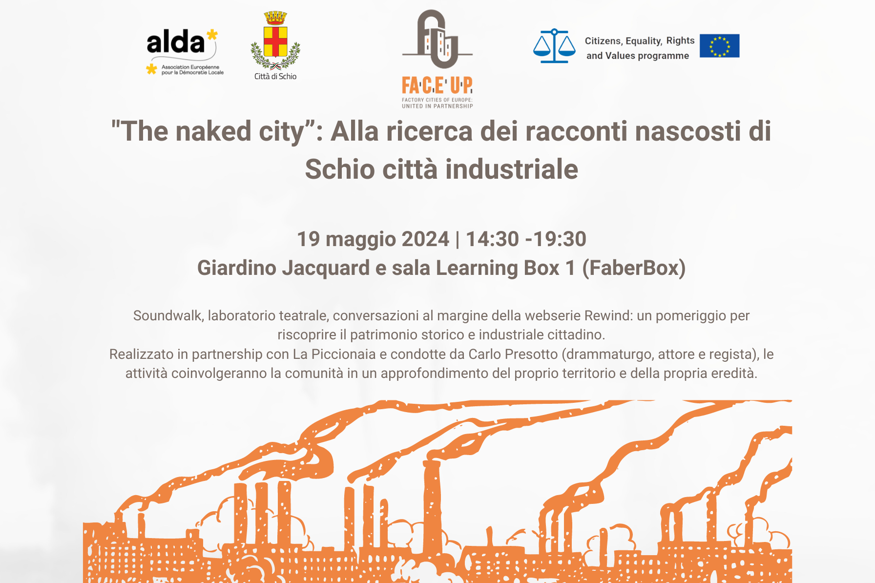 "The naked city”: Alla ricerca dei racconti nascosti di Schio città industriale