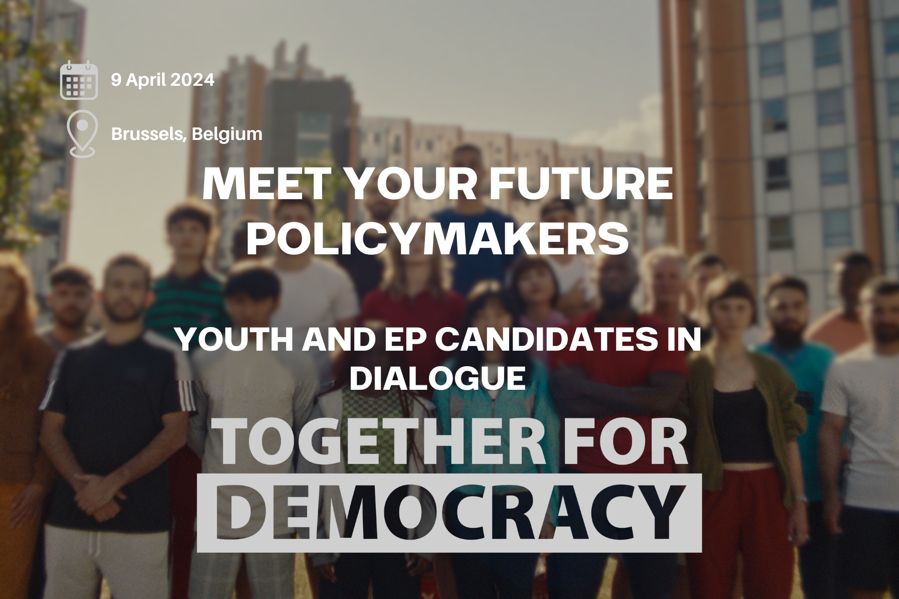 Meet your Future Policymakers: Youth and EP Candidates in Dialogue