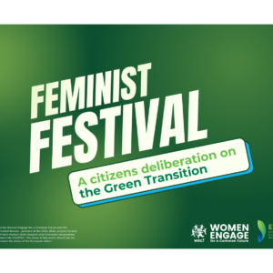 Feminist Festival: A Citizens deliberation on the Green Transition