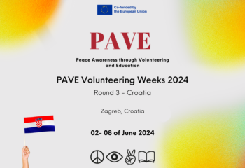 PAVE Volunteering Weeks 2024 Round 3 - Croatia Zagreb, Croatia