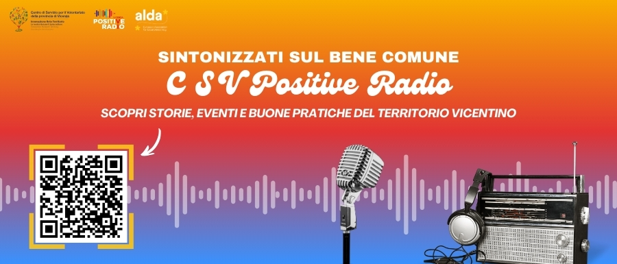 CSV Positive Radio, sintonizzati sul bene comune