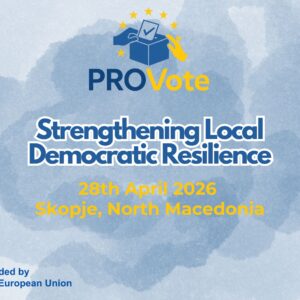 Provote International Event: Strengthening Local Democratic Resilience